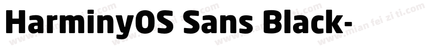 HarminyOS Sans Black字体转换
